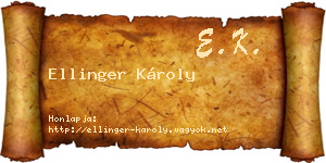 Ellinger Károly névjegykártya